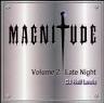 Cass & Slide - Magnitude: Late Night, Vol. 2