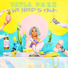 Tayla Parx - We Need To Talk