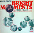 Cecil Payne - Bright Moments
