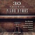 Stan Whitmire - 30 Favorite Piano Hymns