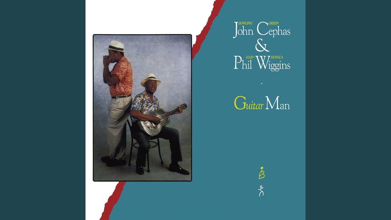 Cephas & Wiggins - Careless Love