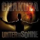 Chakuza - Unter der Sonne