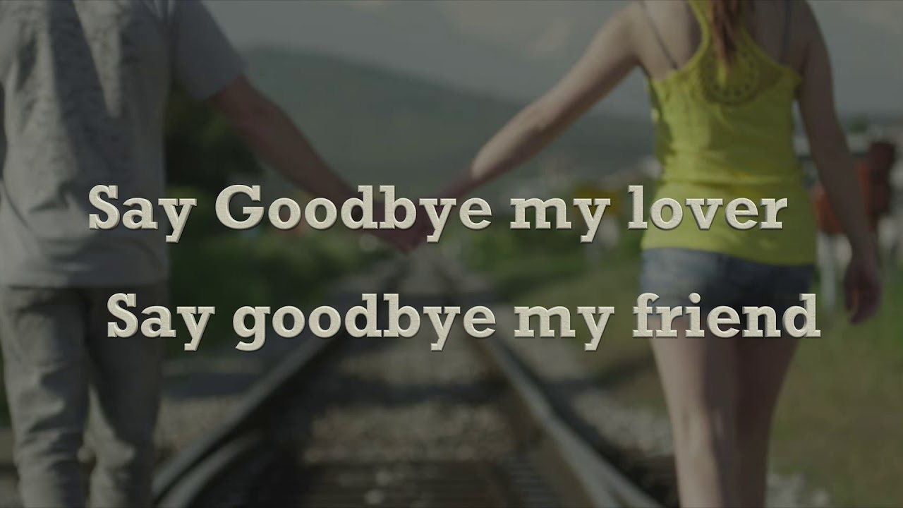 Say Goodbye - Say Goodbye