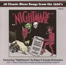 Charley Patton - Classic Blues Songs from the 1920's, Vol. 6: Nightmare