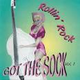 Charlie Feathers - Rollin' Rock: Got the Sock, Vol. 1