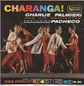 Charlie Palmieri - Charanga!