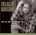 Charlie Robison - Bandera