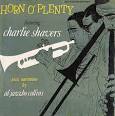 Charlie Shavers - Horn O' Plenty [Compilation]