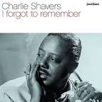 Charlie Shavers - I Forgot To Remember