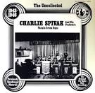 Charlie Spivak - The Uncollected Charlie Spivak & His Orchestra