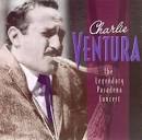 Charlie Ventura - Legendary Pasadena Concert
