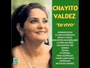 Chayito Valdéz - En Vivo