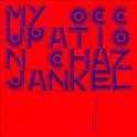 Chaz Jankel - My Occupation: The Music of Chaz Jankel