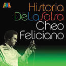 Cheo Feliciano - Historia De La Salsa