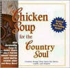 Holly Dunn - Chicken Soup For The Country Soul: Country Songs That Open The Heart, Uplift & Inspire