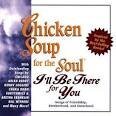Andrew Gold - Chicken Soup for the Soul: I'll Be There for You