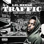 Lil' Reese - Traffic