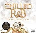 B.o.B - Chilled R&B: The Gold Edition