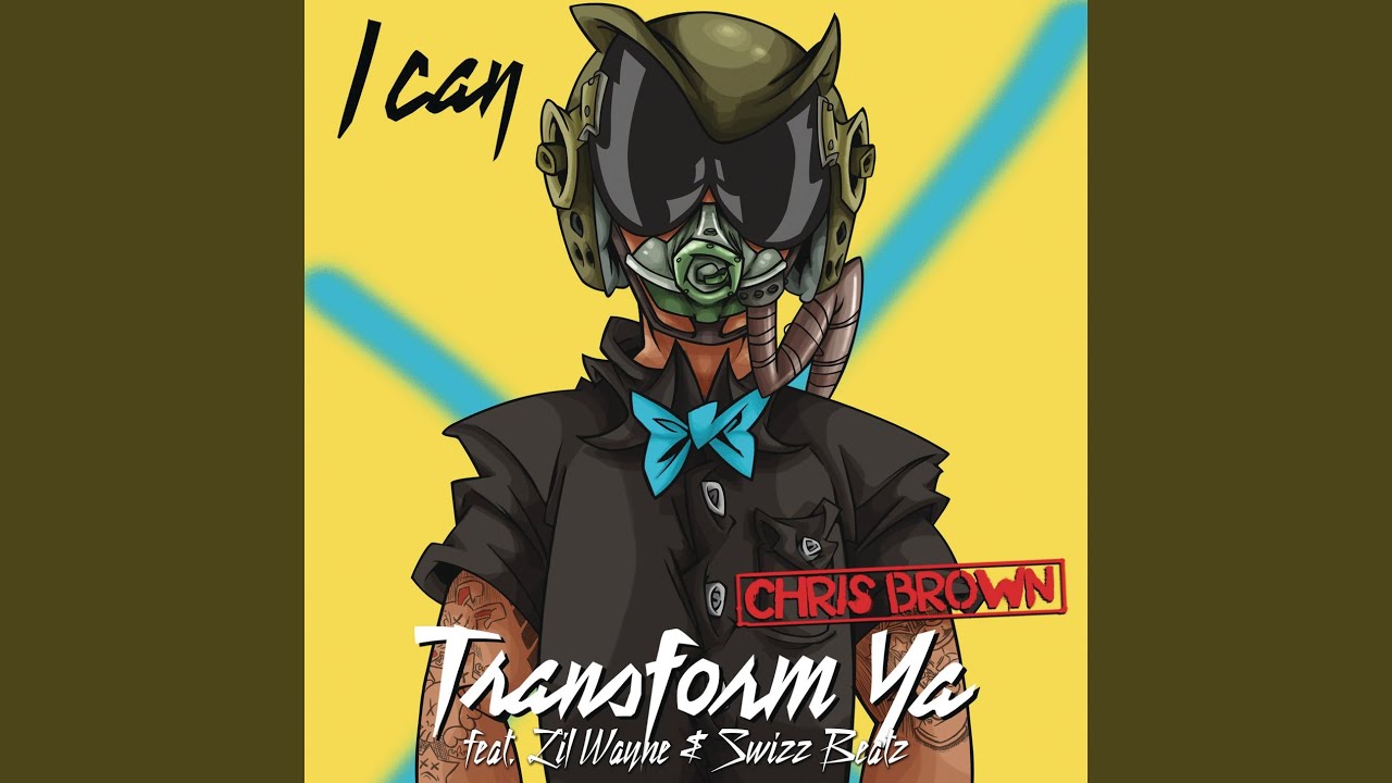 I Can Transform Ya - I Can Transform Ya