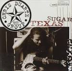 Chris Duarte - Texas Sugar/Strat Magik