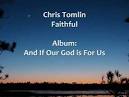 Chris Tomlin - Faithful