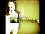 Chris Tomlin - The Noise We Make