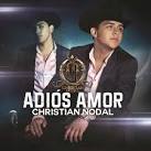 Christian Nodal - Adiós Amor