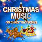 Christmas Music: 50 Christmas Songs