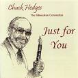 Chuck Hedges - Just for You