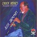 Chuck Hedges - Just Jammin'