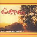 Chuck Wagon Gang - Old Time Hymns, Vol. 2