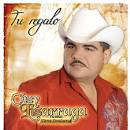 Chuy Lizarraga - Tu Regalo