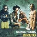 Cidade Negra - Cidade Negra Direto: Ao Vivo 2006