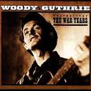 Woody Guthrie - Best of the War Years