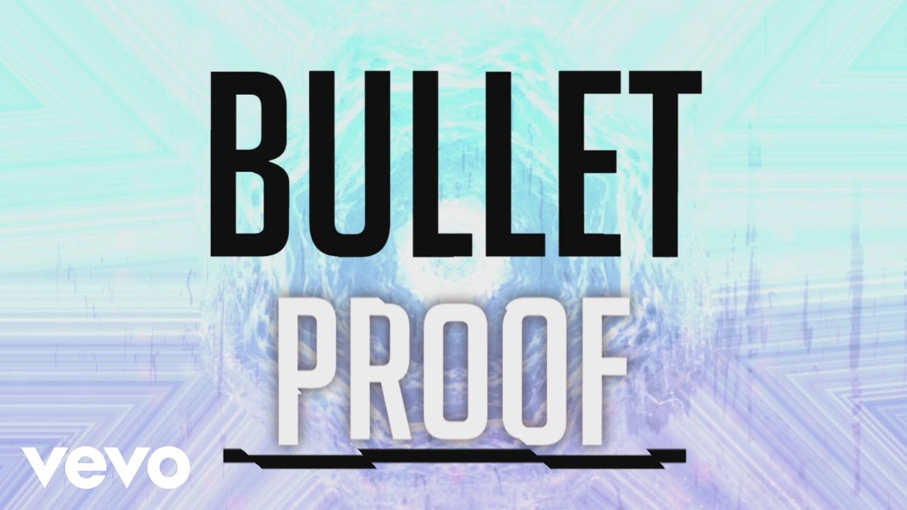Bulletproof - Bulletproof