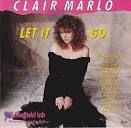 Clair Marlo - Let It Go