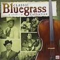 Bill Monroe & His Bluegrass Boys - Classic Bluegrass Collection
