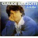 Claude Barzotti - J'Ai Les Bleus