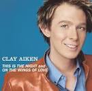 Clay Aiken - Bridge Over Troubled Water/This Is The Night