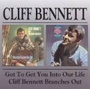 Cliff Bennett - Got to Get You into Our Lives/Branches Out