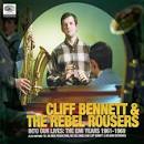 Cliff Bennett - Into Our Lives: The EMI Years 1961-1969
