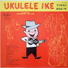 Cliff Edwards - Ukulele Ike Sings Again