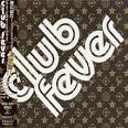 Nomad - Club Fever: Late 80's-Early 90's Club Hits