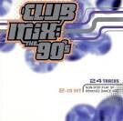 Quad City DJ's - Club Mix: The 90's