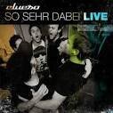 Clueso - So Sehr Dabei: Live