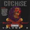 Cochise - Strictly for the Street