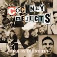 Cockney Rejects - Back on the Street