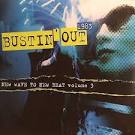 Front 242 - Bustin' Out 1983: New Wave to New Beat, Vol. 3
