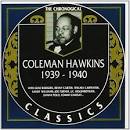 Coleman Hawkins - 1939-1940