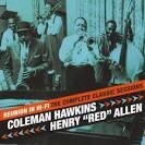 Coleman Hawkins - Reunion in Hi-Fi: The Complete Classic Sessions